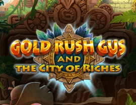 Gold Rush Gus & The City of Riches Slot Machine
