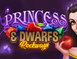 The Princess & Dwarfs: Rockways Slot Machine