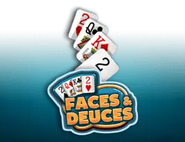 Faces and Deuces Poker Online